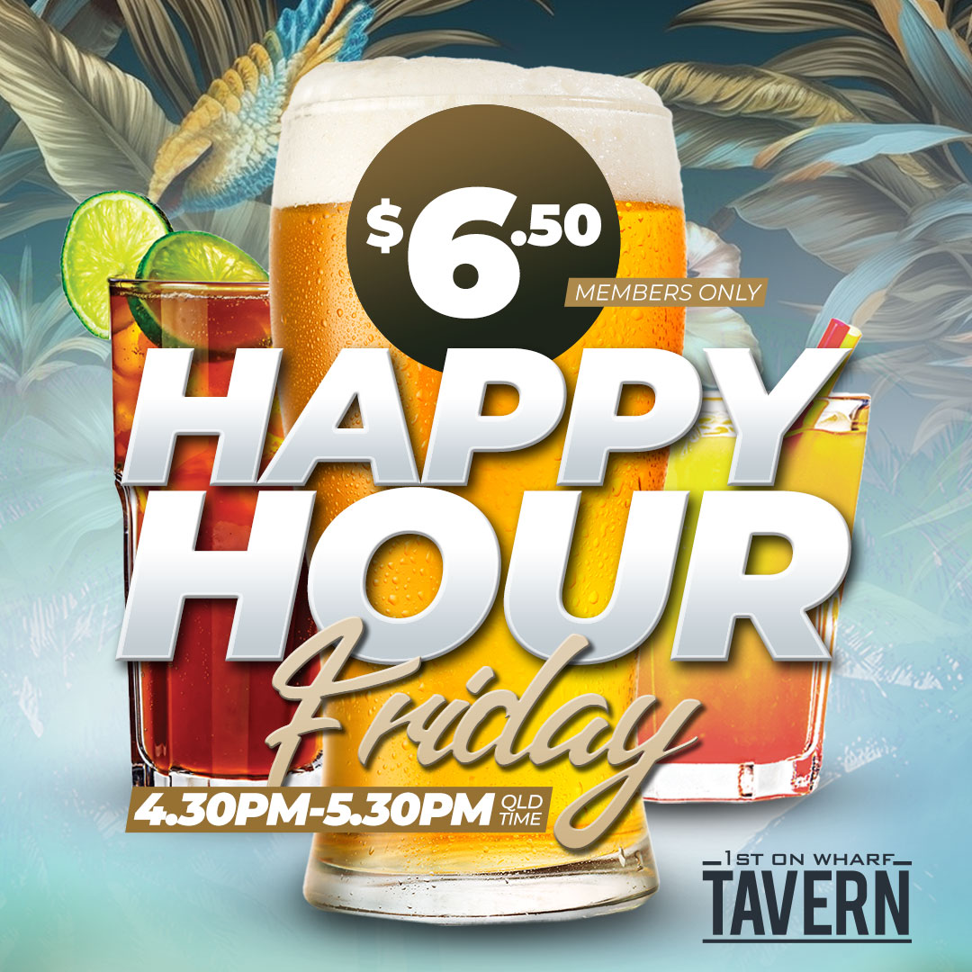 FRIDAY HAPPY HOUR AT THE TAVERN